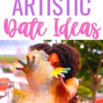 pin with text that reads" creative artistic date ideas" with photo of woman behind a chalk cloud.