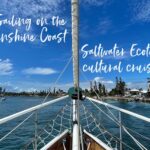 Sailing on the Sunshine Coast